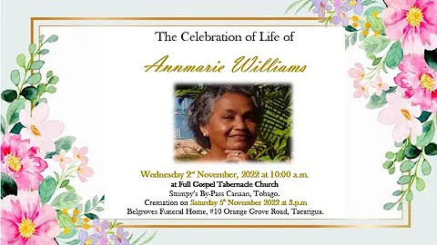The Celebration of life of Annmarie Williams