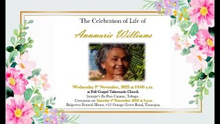 The Celebration of life of Annmarie Williams