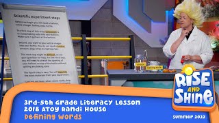 Rise And Shine 3Rd-5Th Grade Literacy Lesson With 2018 Atoy Randi House - Defining Words