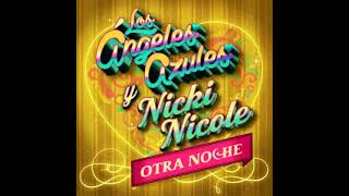 Los Angeles Azules Ft  Nicki Nicole   Otra Noche (AUDIO)
