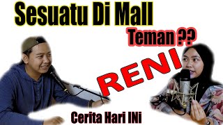 Download Lagu Ada apa di Mall ? kali ini Bareng RENI Download Lagu Ada apa di Mall ? kali ini Bareng RENI
