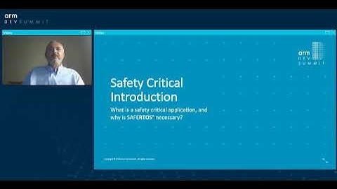 [Arm DevSummit - Session] Building on FreeRTOS for Safety Critical Applications