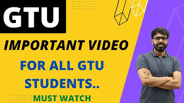 FOR ALL GTU STUDENTS | LATEST UPDATE | MUST WATCH | EXAM TIPS