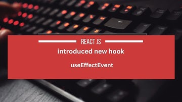 newest React useEffectEvent Hook Crash Course