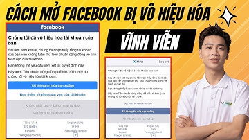 Cách Mở Facebook Bị Vô Hiệu Hóa Vĩnh Viễn | FAQ 583 811 035 277 282 Treo
