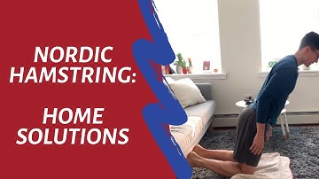 Nordic Hamstring: Home-Based Workout