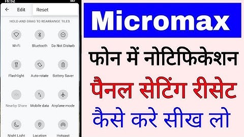 micromax mobile notification panel reset kaise kare।how to reset notification panel micromax phone