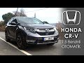 Honda CR-V 1.5 Benzinli Otomatik Test Sürüşü (KONFORUYLA EN İDDİALILARDAN)
