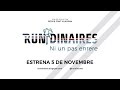 Tràiler de "RunDinaires: Ni un pas enrere"