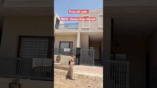 ₹63 Lakh Luxury 2BHK House Near Chandigarh 🏡| Kharar Mohali Property #shorts #dreamhome #homedesign