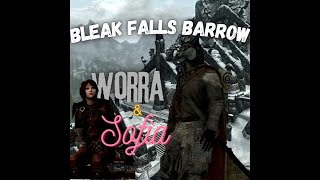 Skyrim Adventure | [Bleak Falls Barrow] Part 2 | With Worra & Sofia | Mystery Audio Challenge!