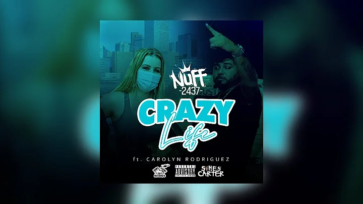 NUFF2437 "CRAZY LIFE" Behind The Scenes ft. CAROLY...