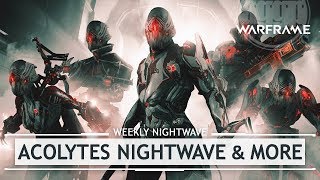 Warframe: The Expanse, Acolytes & More [weeklynightwave]
