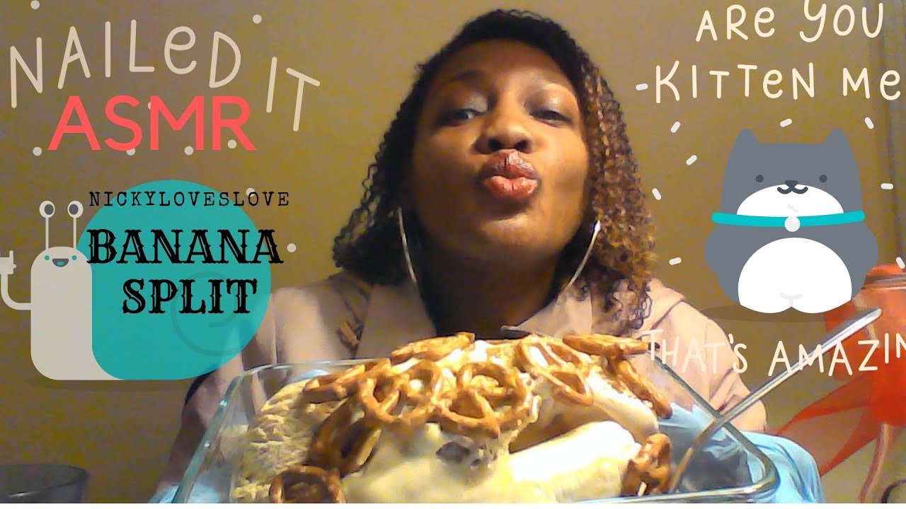 ASMR: (BANANA SPLIT)..BANANA, ICE CREAM, PRETZELS, SLURPING, CRUNCHY