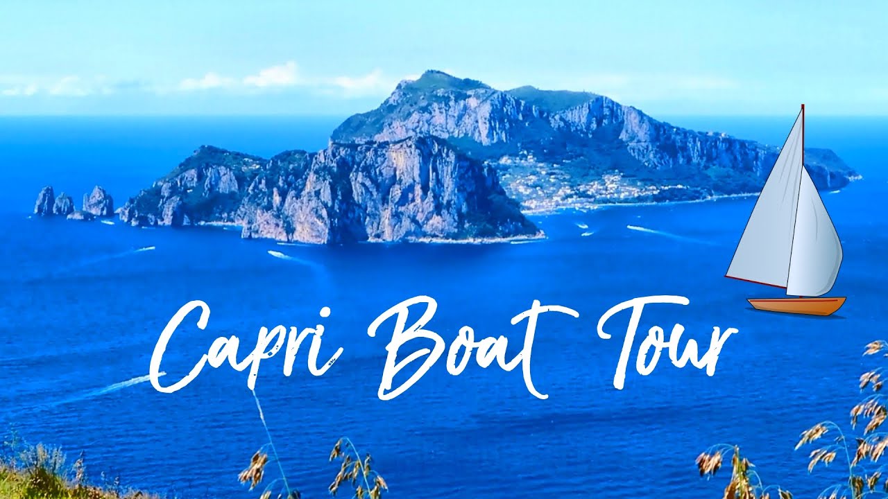 Capri Boat Tour around whole Capri Island, Italy YouTube