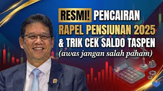 Download Lagu RESMI! PENCAIRAN RAPEL PENSIUN 2025 \u0026 TRIK CEK SALDO TASPEN (AWAS SALAH PAHAM!) MP3