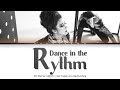 Kim Wan Sun 김완선 Dance In The Rhythm 리듬속의 그춤을 Color Coded Lyrics Han Rom Eng