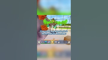 Bạn là người chơi lâu năm P3 #miniworld #miniworldvn `#miniworldvatoi #ministarMW