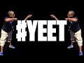 Epic YEET Compilation - Vine Internet Craze! #YEET #Lebroning #Whaling