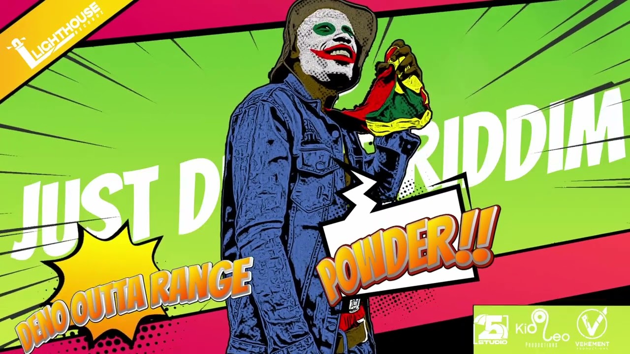 Deno Outta Range - Powder (Just Dunce Riddim) {Grenada Soca}