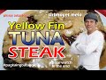 Yellow Fin TUNA Steak