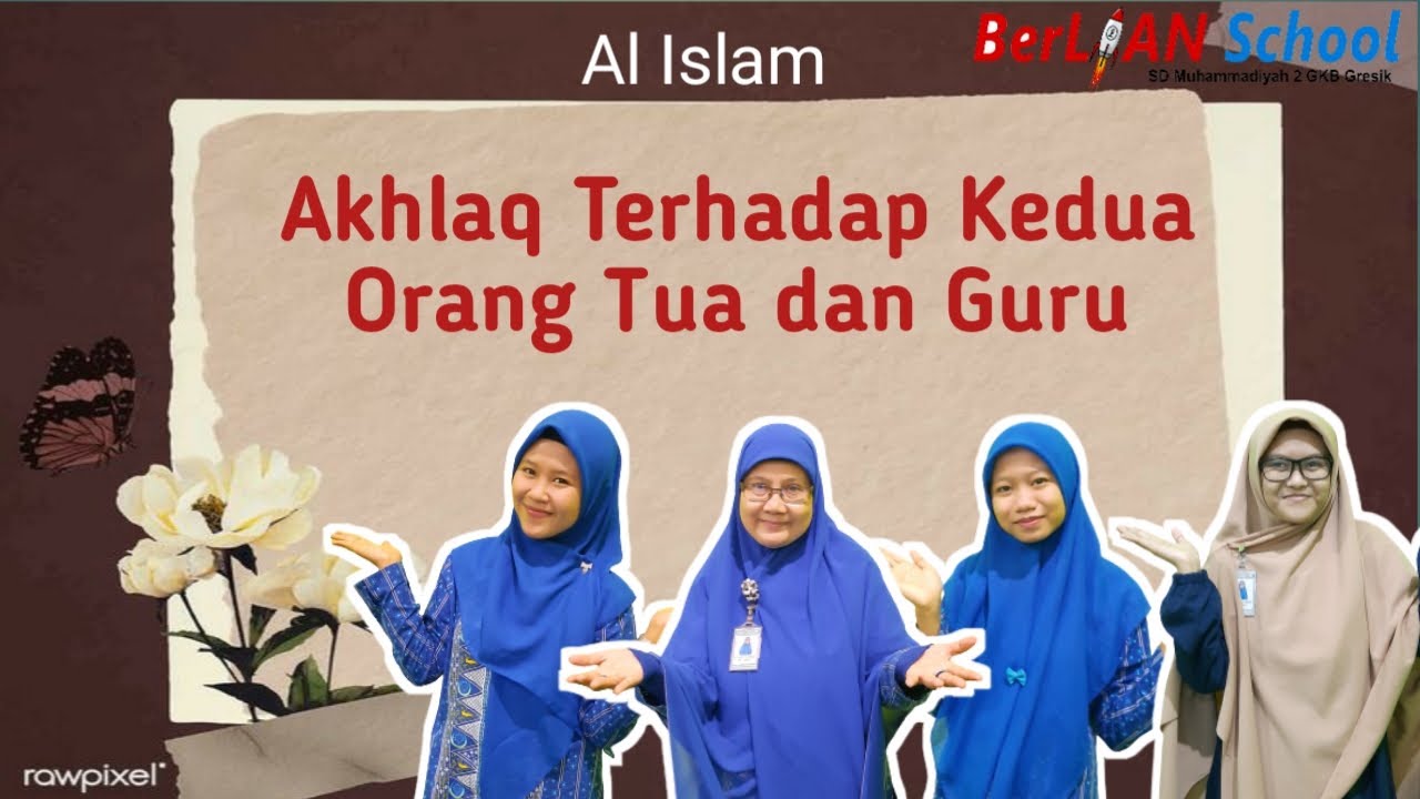 Akhlak Kepada Orangtua dan Guru Al Islam Kelas 2 SD