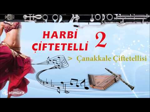 Harbi Çiftetelli 2 - Çanakkale Çiftetellisi