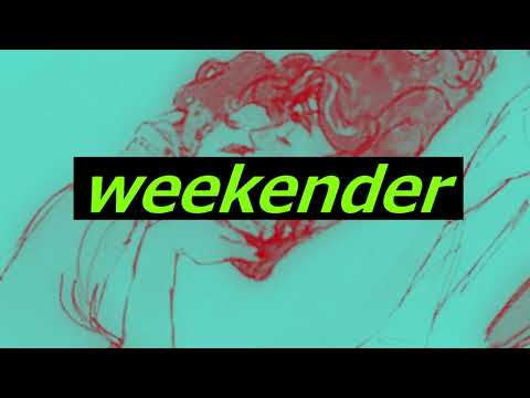 ボカロ　オリジナル曲　　weekender