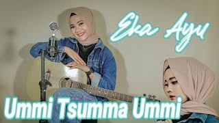 Eka Ayu - UMMI TSUMMA UMMI || Sabyan - Special Ramadhan 2021