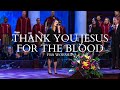 Thank You Jesus for the Blood | FBA Worship