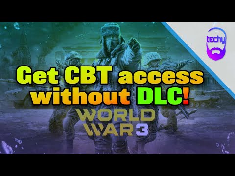 How To Get World War 3 CBT (BETA) Access without buying DLC!