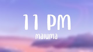 11 PM - Maluma (Lyrics)