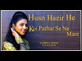 Husn Hazir He | Sarrika Singh Live | Madan Mohan | Laila Majnu | Lata Mangeshkar |