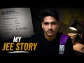 My JEE Story | How I Got 97.5%ile in JEE Mains