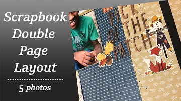 Scrapbook Layout Process / Tutorial /  Double Page  / Multiple 5 photos / Boy Layout