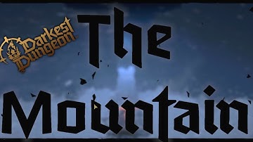 The Mountain - DARKEST DUNGEON II DENIAL FINAL AREA (Boss fight)