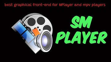SM Player - best media player for linux (graphical front-end) #linuxcommunity #linuxforbeginners