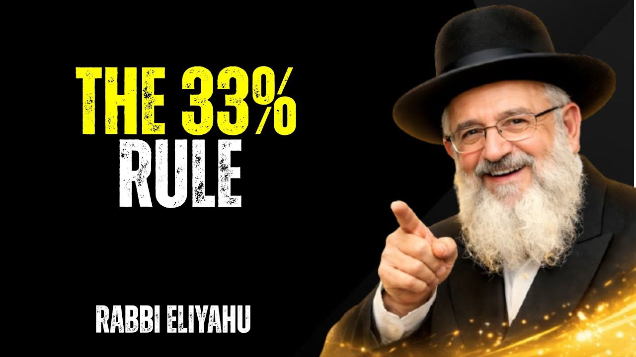 The 33 |33|33 Jewish Wealth Ratio — Stop Managing Money Like a Beggar || By Rabbi Eliyahu