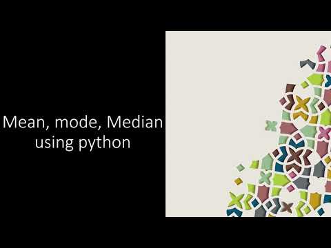 Mean Mode Median using Python