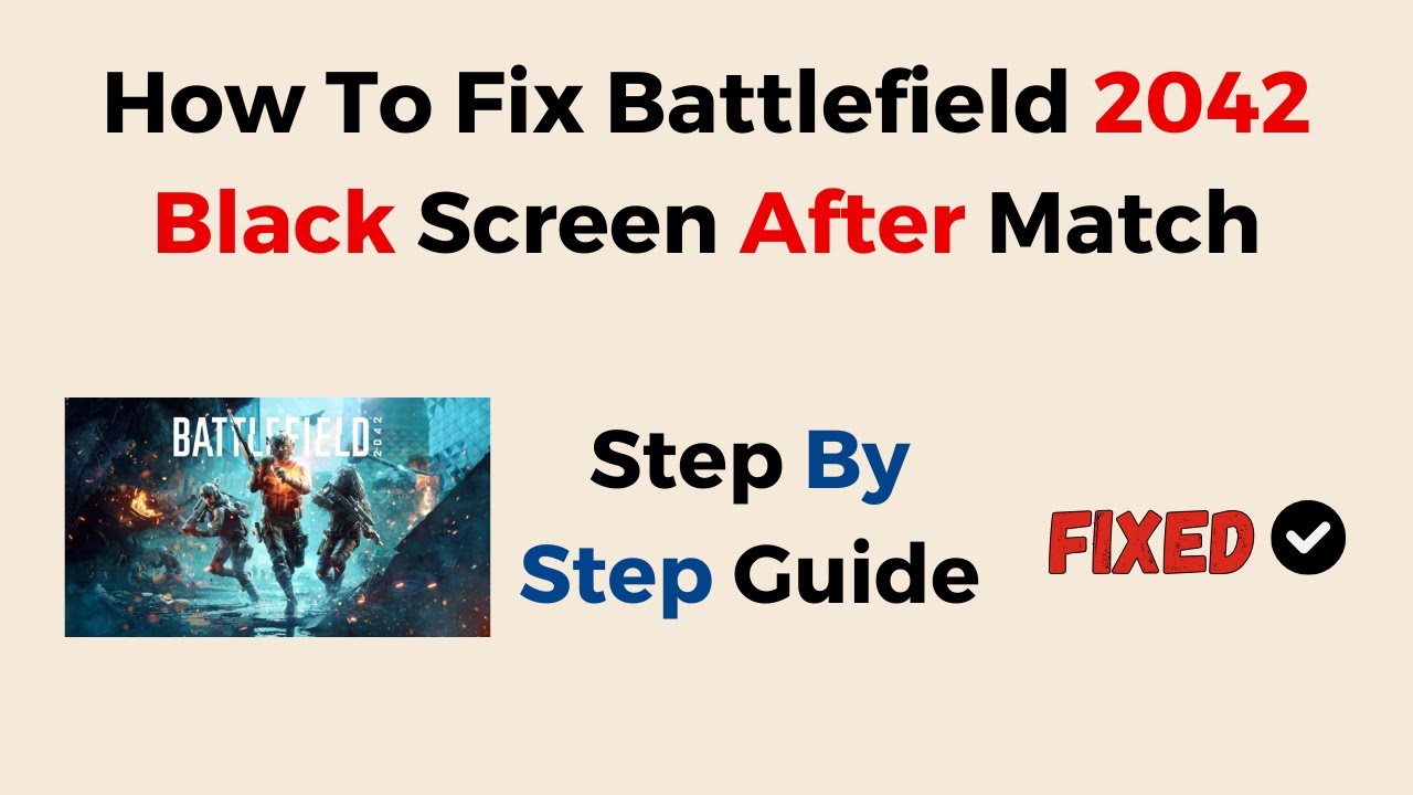 How To Fix Battlefield 2042 Black Screen After Match YouTube