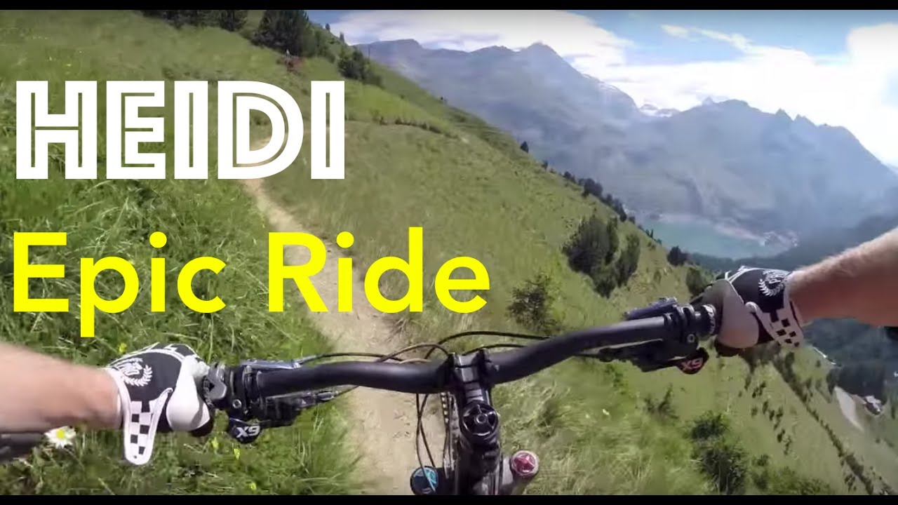 HEIDI | Epic Mountain Bike Route - YouTube