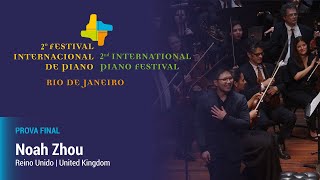 Noah Zhou | Final | 2º Festival Internacional de Piano