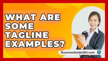 What Are Some Tagline Examples? - BusinessGuide360.com
