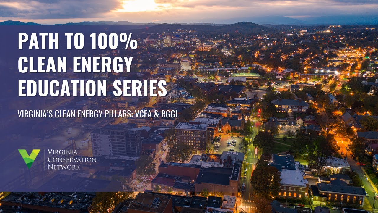 Virginia's Clean Energy Pillars: VCEA & RGGI - YouTube