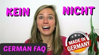 GERMAN FAQ: When to use KEIN and NICHT in German 🙋🙋🙋