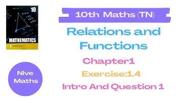 10th Maths|TN Syllabus|Chapter1|Relations and functions|Exercise 1.4|INTRO and Q.NO 1|Samacheer