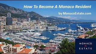 How To Become A Monaco Resident