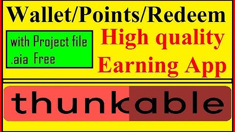 How to create high quality android app. Points redeem and wallet type android app  thunkable hindi