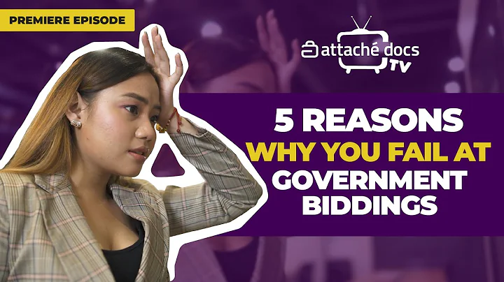 #AttacheDocsTV Ep 01: 5 Reasons Why You Fail Government Bidding