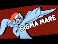 Sigma mare l mlp parody animation